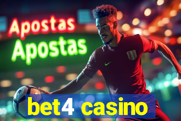 bet4 casino